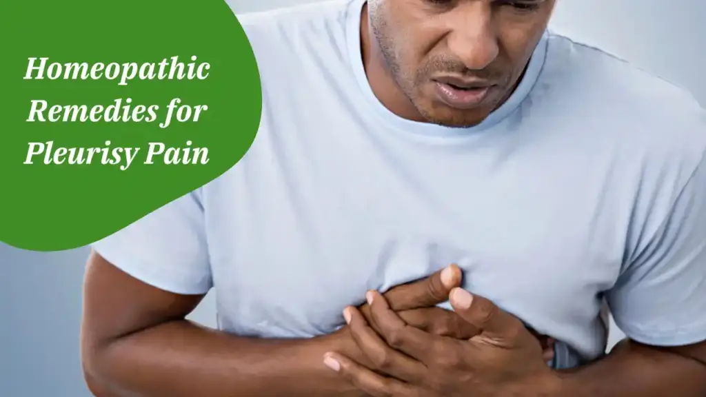 Homeopathic Remedies for Pleurisy Pain