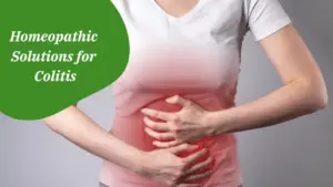 Homeopathic Solutions for Colitis