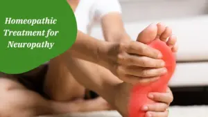 Homeopathic Treatment for Neuropathy