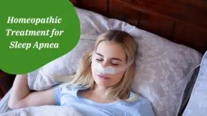 Homeopathic Treatment for Sleep Apnea